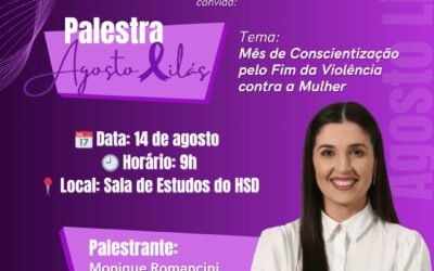 💜 Agosto Lilás: Conscientização pelo Fim da Violência contra a Mulher